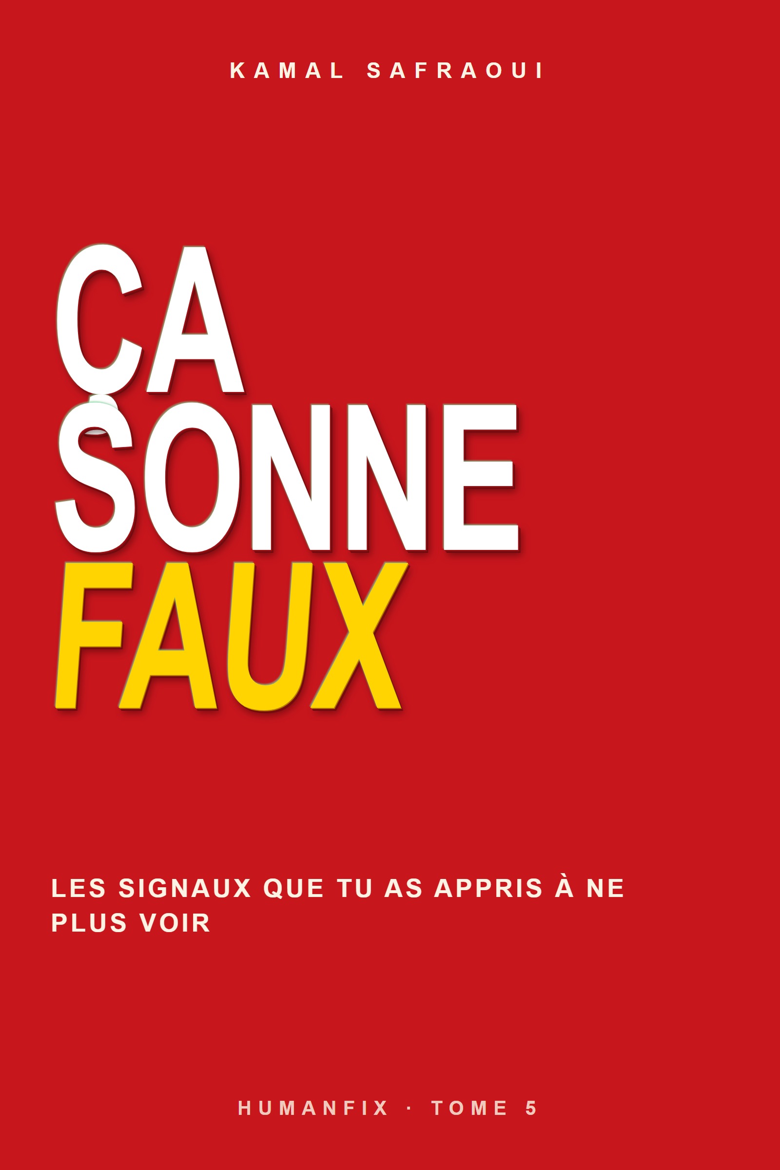 Ça sonne faux